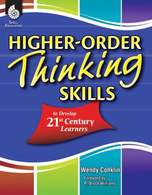 Cover of the book Higher-Order Thinking Skills to Develop 21st Century Learners by Ted H. Hull, Ruth Harbin Miles, Don S. Balka