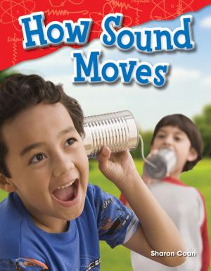 Cover of the book How Sound Moves by Joanne Mattern