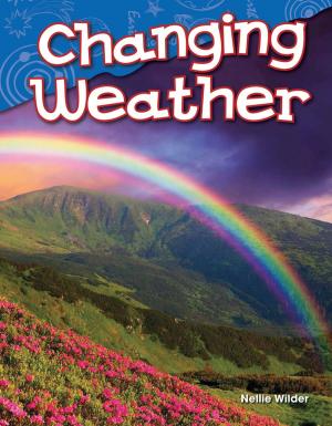 Cover of the book Changing Weather by Wendy Conklin, Gisela Lee