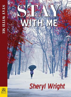 Cover of the book Stay With Me by Diane Wood