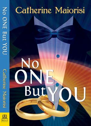 Cover of the book No One But You by De-ann Black