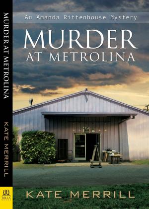 Cover of the book Murder at Metrolina by Rebecca Swartz