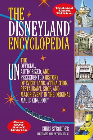 Cover of the book The Disneyland Encyclopedia by Richard J Foster