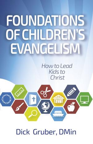 Cover of the book Foundations of Children's Evangelism by Tony Robinson