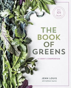 Cover of the book The Book of Greens by Leslie Bennett, Stefani Bittner