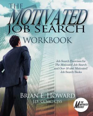 Book cover of The Motivated Job Search Workbook