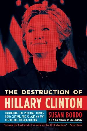 Cover of the book The Destruction of Hillary Clinton by Marek Krajewski