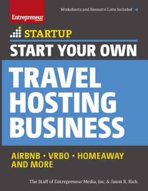 Cover of the book Start Your Own Travel Hosting Business by Harold Kestenbaum, Adina M. Genn