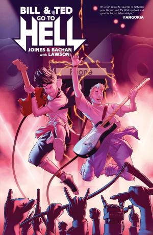 Cover of the book Bill & Ted Go to Hell by Shannon Watters, Kat Leyh, Maarta Laiho