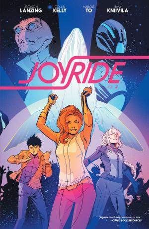 Cover of the book Joyride Vol. 2 by Shannon Watters, Kat Leyh, Maarta Laiho