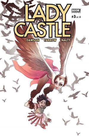 Cover of the book Ladycastle #3 by Carly Usdin, Rebecca Nalty