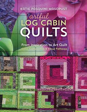 Cover of the book Artful Log Cabin Quilts by Siegfried Rudel