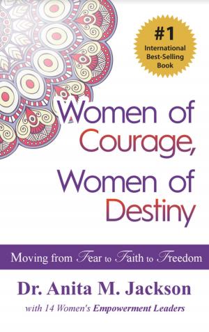 Cover of the book Women of Courage, Women of Destiny by David Gamow with Karen Gamow