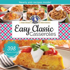 Cover of the book Easy Classic Casseroles by Gooseberry Patch