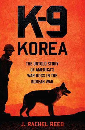 Cover of the book K-9 Korea by Mark Will-Weber