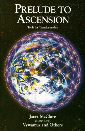 Cover of the book Prelude to Ascension by Elliott Eli Jackson
