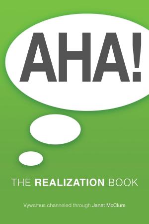 Cover of the book AHA! The Realization Book by Elwood Babbitt, Charles H. Hapgood