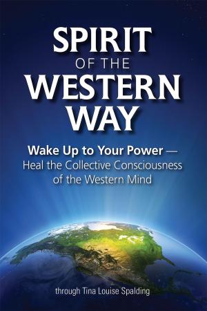 Cover of the book Spirit of the Western Way by Tom Dongo