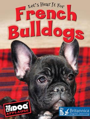 Cover of the book French Bulldogs by Lynn Stone