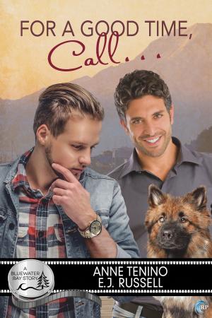 Cover of the book For a Good Time, Call... by Kate Pearce