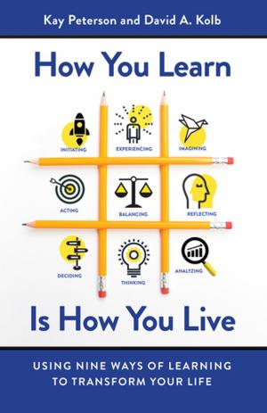 Cover of the book How You Learn Is How You Live by Dave Crenshaw