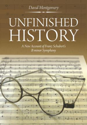 bigCover of the book Unfinished History: by 