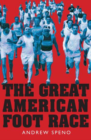 Cover of the book The Great American Foot Race by Daniel Humm, Will Guidara, Leo Robitschek