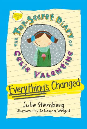 Cover of the book Everything's Changed by Carolyn Meyer
