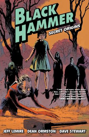 Cover of the book Black Hammer Volume 1 by Chris Roberson, Kelly Sue DeConnick, Paul Tobin, Christopher Sebela