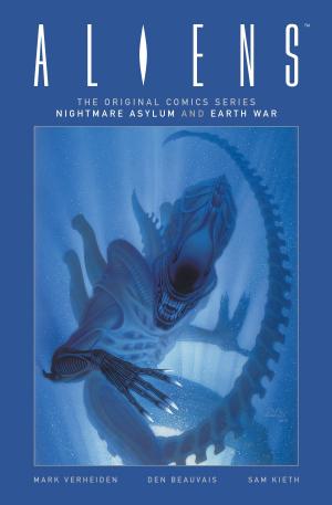 Cover of Aliens: The Original Comics Series-Nightmare Asylum and Earth War
