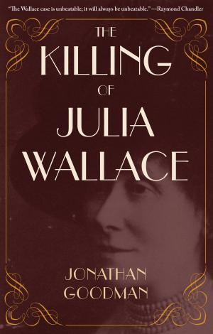 Cover of the book The Killing of Julia Wallace by David Citino