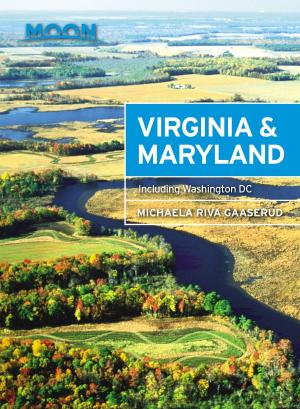 Cover of the book Moon Virginia &amp; Maryland by Liza Prado, Gary Chandler