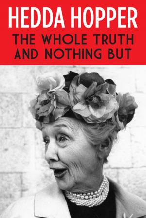 Cover of the book The Whole Truth and Nothing But by Crescent Dragonwagon, Paul Zindel