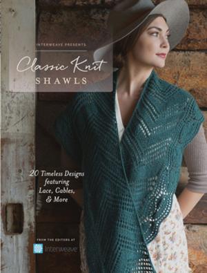 Cover of the book Interweave Presents - Classic Knit Shawls by David & Charles Editors