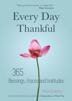Cover of the book Every Day Thankful by Isabel Brancq-Lepage