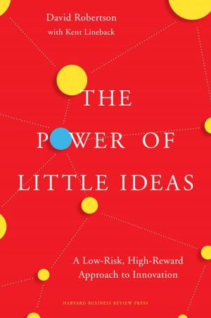 Cover of the book The Power of Little Ideas by Rita Gunther McGrath, Ian C. Macmillan