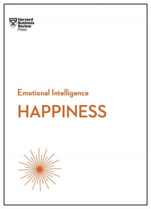 Cover of the book Happiness (HBR Emotional Intelligence Series) by Peter F. Drucker