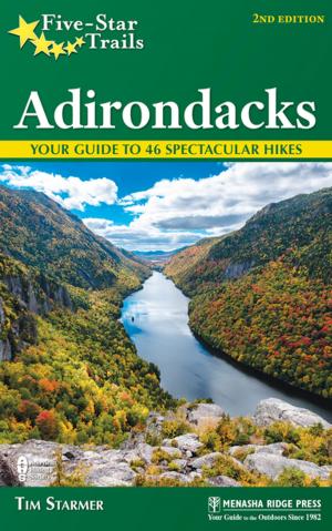 Cover of the book Five-Star Trails: Adirondacks by Suzanne Welander, Bob Sehlinger