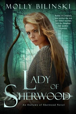 Cover of the book Lady of Sherwood by Rebecca Gober, Courtney Nuckels