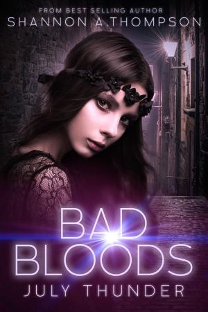 Cover of the book Bad Bloods: July Thunder by Sharonlee Holder