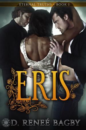 Cover of the book Eris (Eternal Truths, Book 1) by Elise Primavera