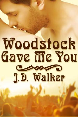 Cover of the book Woodstock Gave Me You by J.M. Snyder
