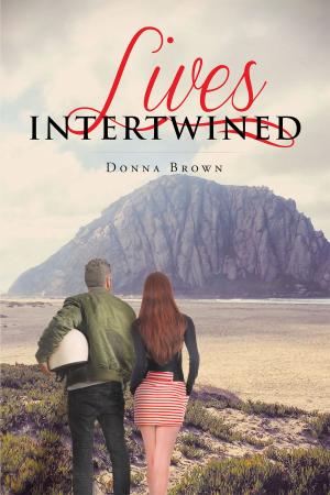 Cover of the book Lives Intertwined by Carolann Murray