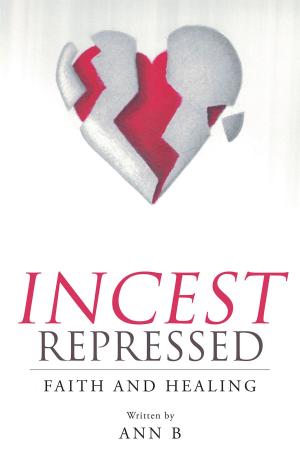 Cover of the book Incest Repressed by Pastor David Ashun