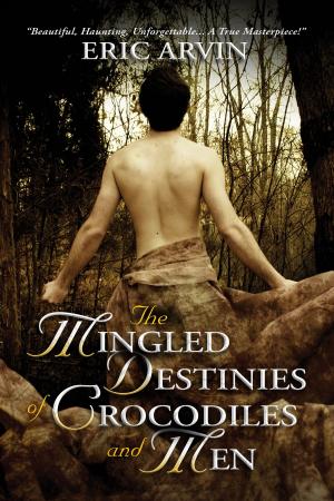 Cover of the book The Mingled Destinies of Crocodiles and Men by D JAMES LARSEN