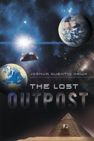 Cover of the book The Lost OutPost by ST Ellis