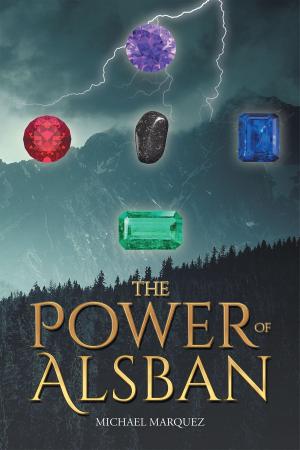 Cover of the book The Power of Alsban by Эдгар Крейс
