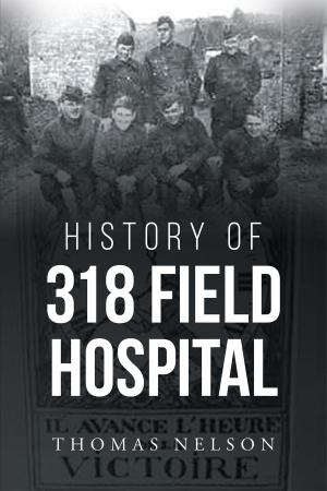 Cover of History of 318 Field Hospital