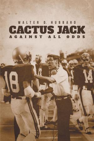 Cover of the book Cactus Jack by Rick Spelce
