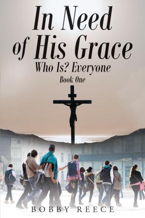 Cover of the book In Need of His Grace by Nadia Fabian